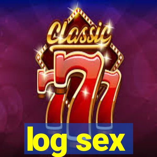 log sex